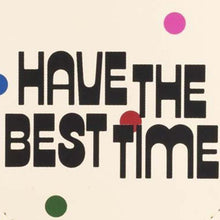 Load image into Gallery viewer, Getaway Round Luggage Tag - Best Time
