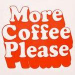 Load image into Gallery viewer, Hot Stuff Thermal Mug - More Coffee Please
